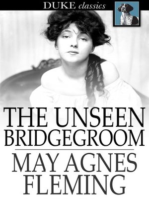 cover image of The Unseen Bridgegroom